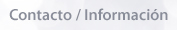 Contacto / Informaci&oacute;n